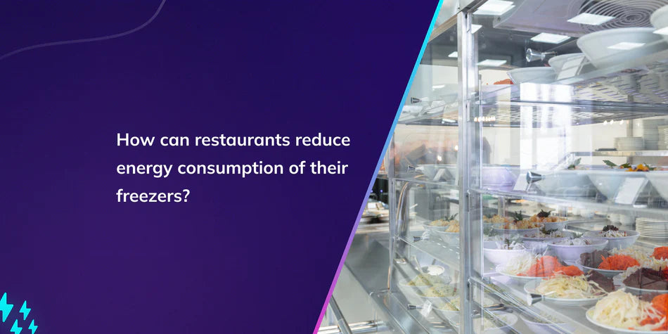 How can restaurants reduce energy consumption of their freezers?