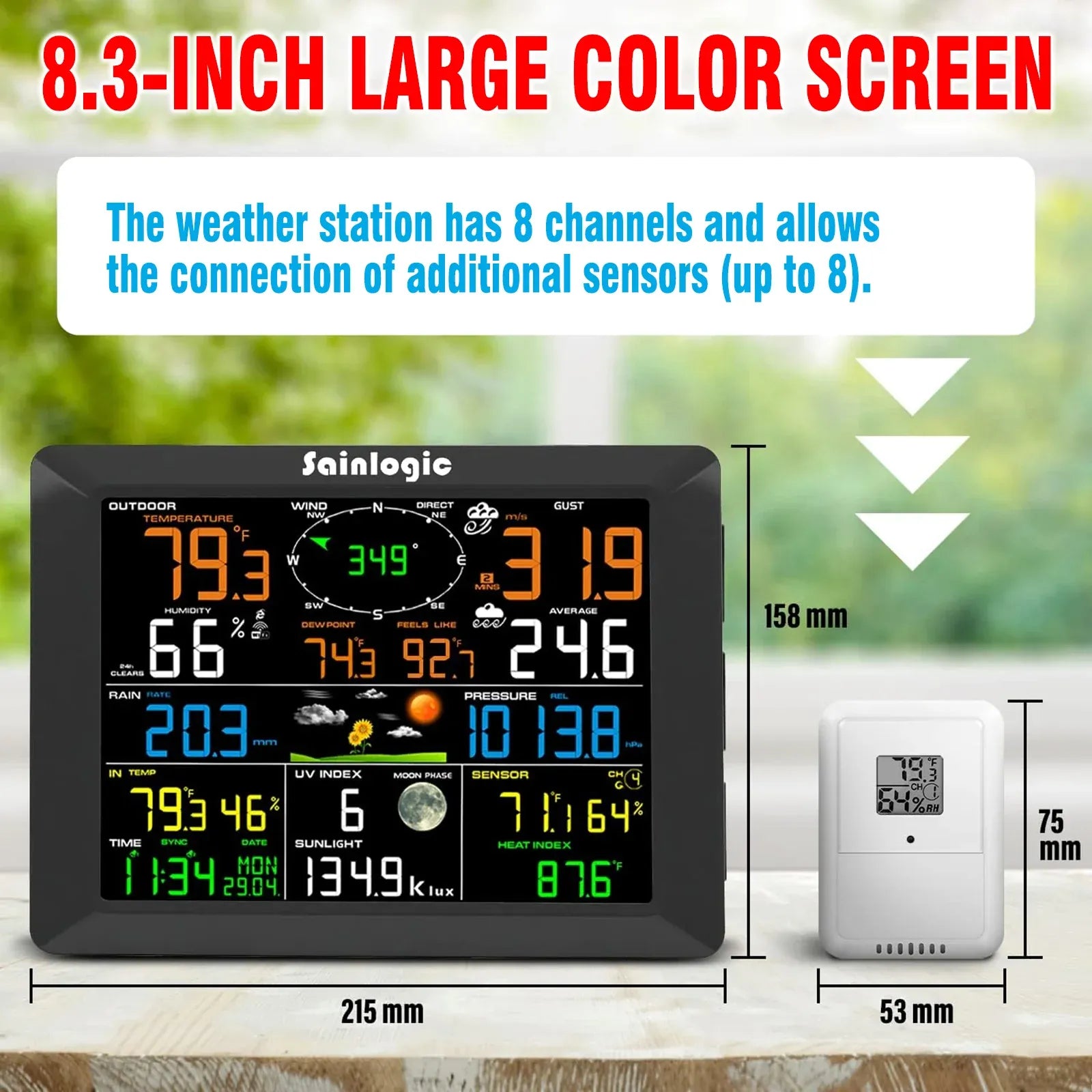 Sainlogic 8.3-inch color screen showing real-time weather and sensor data.